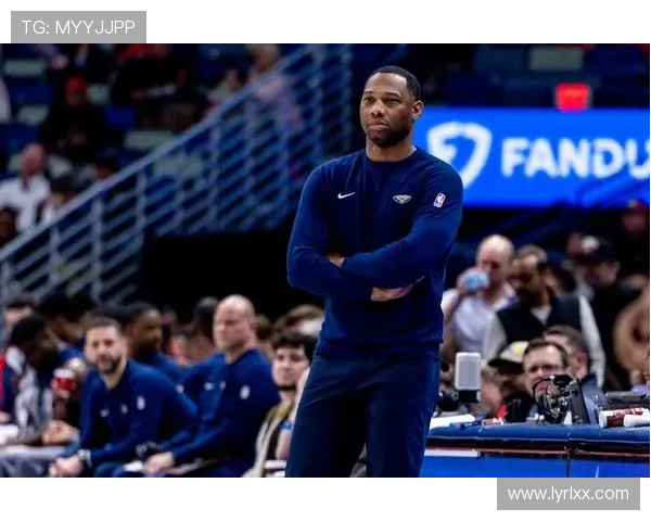 威利格林称赞新秀表现球队信任费尔斯奎因的关键时刻发挥